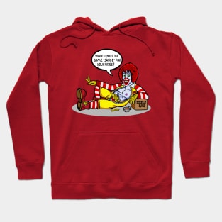 You Want Some "Sauce" For Your Fries? Hoodie